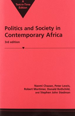 Politics and Society in Contemporary Africa 3rd 9781555876791 Front Cover