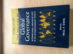The Politics of Global Governance