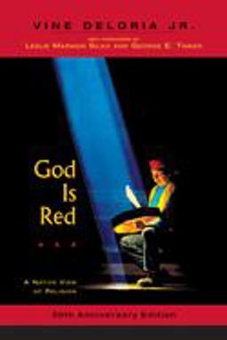 God Is Red A Native View of Religion, 30th Anniversary Edition 30th 9781555914981 Front Cover