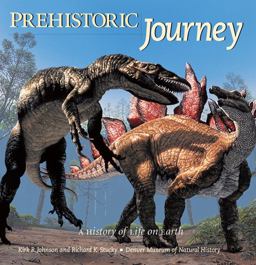 Prehistoric Journey A History of Life on Earth  9781555915537 Front Cover