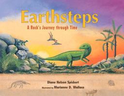 Earthsteps A Rock's Journey Through Time  9781555917302 Front Cover