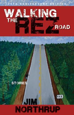 Walking the Rez Road Stories, 20th Anniversary Edition 20th 9781555919771 Front Cover
