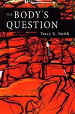 Body's Question Poems  9781555973919 Front Cover