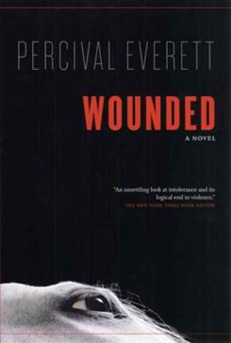 Wounded A Novel 2nd 9781555974862 Front Cover