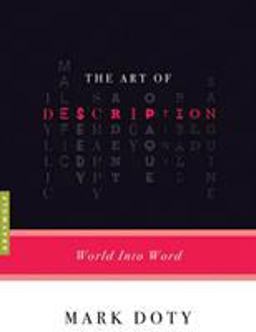 Art of Description World into Word  9781555975630 Front Cover