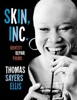 Skin, Inc Identity Repair Poems  9781555976507 Front Cover