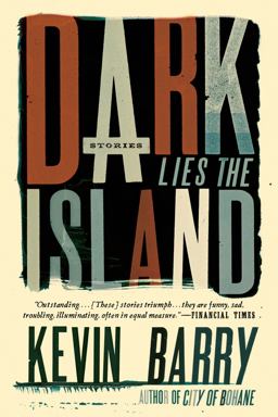 Dark Lies the Island Stories  9781555976880 Front Cover