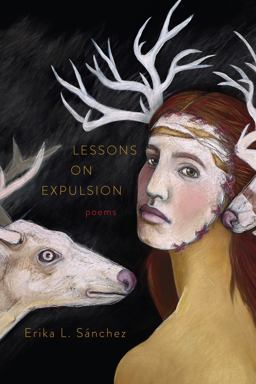 Lessons on Expulsion Poems  9781555977788 Front Cover