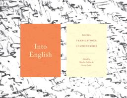 Into English Poems, Translations, Commentaries  9781555977924 Front Cover