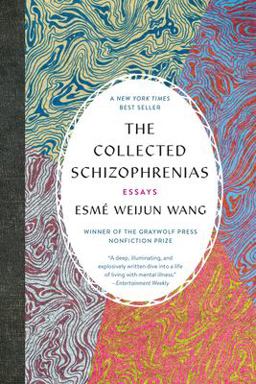 Collected Schizophrenias Essays  9781555978273 Front Cover