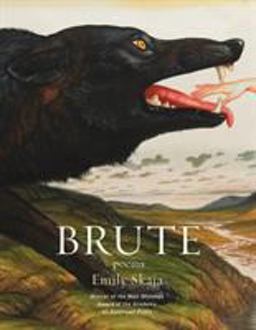 Brute Poems  9781555978358 Front Cover