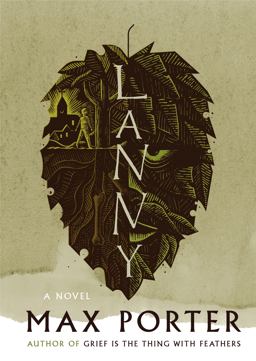 Lanny A Novel  9781555978402 Front Cover