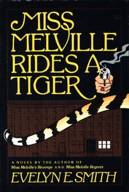 Miss Melville Rides a Tiger