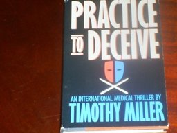 Practice to Deceive