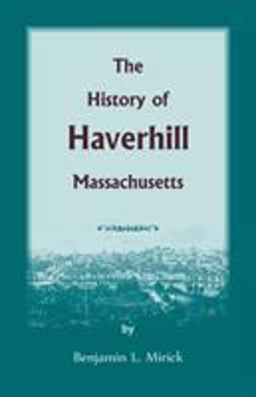 The History of Haverhill, Massachusetts