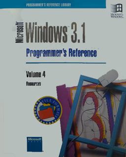 Microsoft Windows 3.1 Programmer's Reference