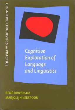 Cognitive Exploration of Language and Linguistics