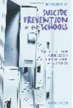 Suicide Prevention in the Schools