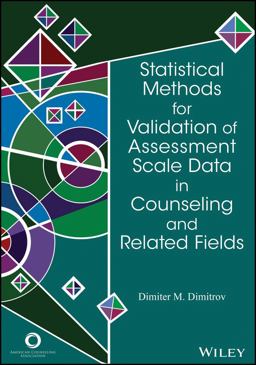 Statistical Methods for Validation of Assessment Scale Data in Counseling and Related Fields  9781556202957 Front Cover