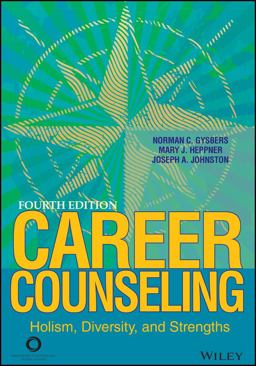 Career Counseling: Holism, Diversity, and Strengths  9781556203336 Front Cover