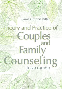 Theory and Practice of Couples and Family Counseling:  9781556203831 Front Cover