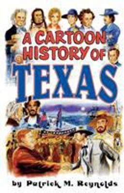 Cartoon History of Texas  9781556227806 Front Cover
