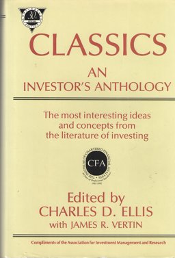 Classics A Treasury of Investment Literature  9781556230981 Front Cover