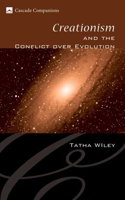 Creationism and the Conflict over Evolution  9781556352911 Front Cover
