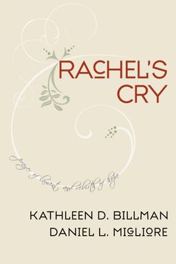 Rachel's Cry Prayer of Lament and Rebirth of Hope  9781556356292 Front Cover