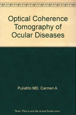 Optical Coherence Tomography of Ocular Diseases  9781556422959 Front Cover