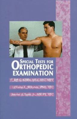 Special Tests for Orthopedic Examination  9781556423512 Front Cover