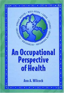 Occupational Perspective of Health  9781556423581 Front Cover