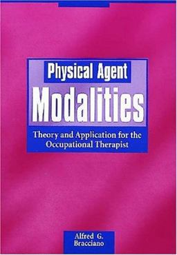 Physical Agent Modalities