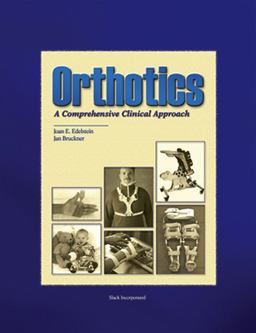 Orthotics A Comprehensive Clinical Approach  9781556424168 Front Cover