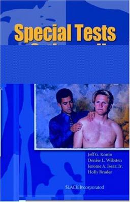 Special Tests for Orthopedic Examination 2nd 9781556425912 Front Cover