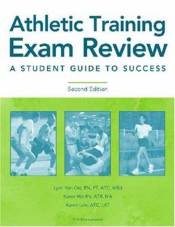 Athletic Training Exam Review A Student Guide to Success 2nd 9781556426384 Front Cover