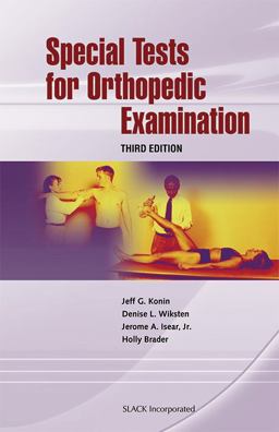 Special Tests for Orthopedic Examination 3rd 9781556427411 Front Cover