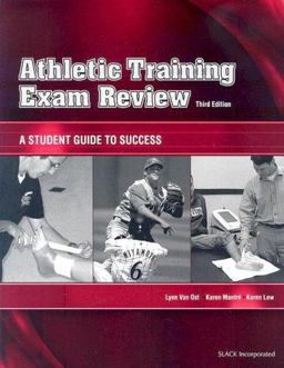 Athletic Training Exam Review A Student Guide to Success 3rd 9781556427640 Front Cover