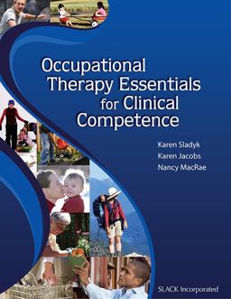 Occupational Therapy Essentials for Clinical Competence  9781556428197 Front Cover