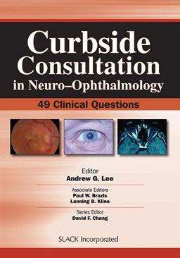 Curbside Consultation in Neuro-Ophthalmology