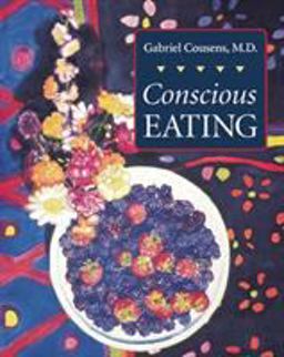 Conscious Eating Second Edition 2nd 9781556432859 Front Cover