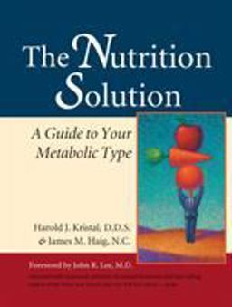 Nutrition Solution A Guide to Your Metabolic Type  9781556434372 Front Cover