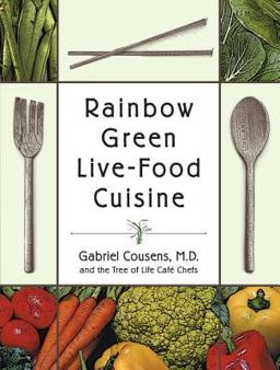 Rainbow Green Live-Food Cuisine  9781556434655 Front Cover