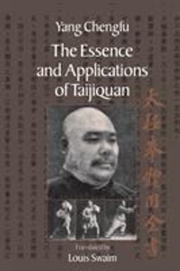 Essence and Applications of Taijiquan  9781556435454 Front Cover