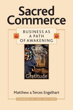Sacred Commerce Business As a Path of Awakening  9781556437298 Front Cover