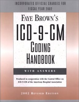 Icd-9-Cm Coding Handbook W/Answers 2002 Rev Ed