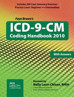 ICD-9-CM Coding Handbook, with Answers, 2010 Revised Edition 2010th 9781556483608 Front Cover