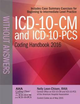 ICD-10-CM 2016 and Icd-10-pcs 2016 Coding Handbook, Without Answers 2016:  9781556484155 Front Cover