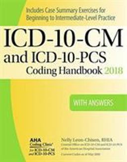 ICD-10-CM and Icd-10-pcs 2018 Coding Handbook With Answers: 2018th 9781556484292 Front Cover