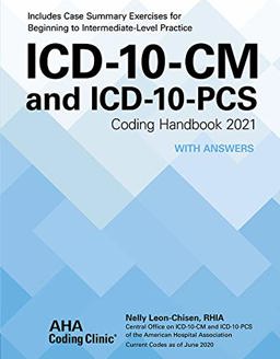 ICD-10-CM and ICD-10-PCs Coding Handbook with Answers 2021  9781556484520 Front Cover